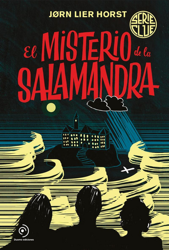[9788418538223] Serie Clue 01: EL MISTERIO DE LA SALAMANDRA