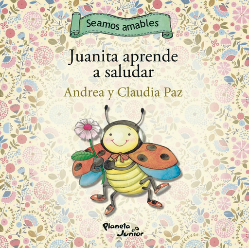 [9786125060754] JUANITA APRENDE A SALUDAR / CATINI APRENDE A PEDIR POR FAVOR