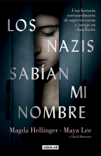 [9786287539655] LOS NAZIS SABÍAN MI NOMBRE