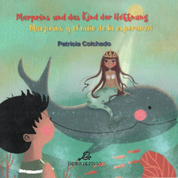 [9786124762475] MARPRINS Y EL NIÑO DE LA ESPERANZA / MARPRINS UND DAS KIND DER HOFFNUNG
