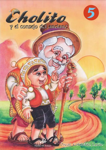 [9786124762413] CHOLITO 05: CHOLITO Y EL CONSEJO DEL ANCIANO