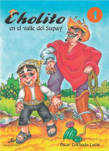 [2024041700001] CHOLITO 01: CHOLITO EN EL VALLE DEL SUPAY