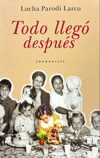 [9786123199531] TODO LLEGÓ DESPUÉS