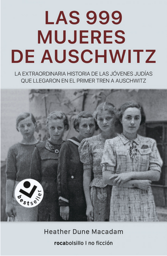 [9788417821883] LAS 999 MUJERES DE AUSCHWITZ