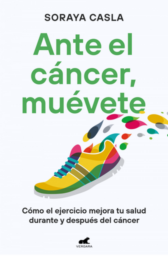 [9788419820105] ANTE EL CÁNCER, MUÉVETE