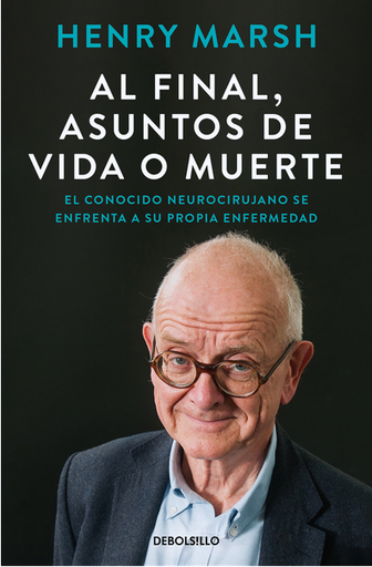 [9788466375542] AL FINAL, ASUNTOS DE VIDA O MUERTE