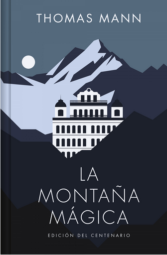 [9788466373326] LA MONTANA MÁGICA (edición del centenario)