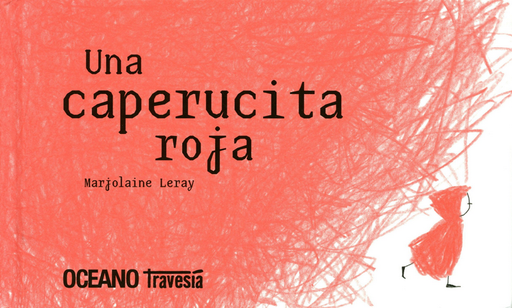 [9786074002119] UNA CAPERUCITA ROJA
