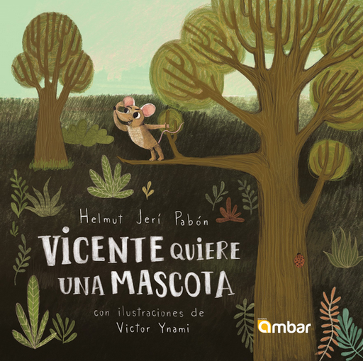 [9786125029263] VICENTE QUIERE UNA MASCOTA