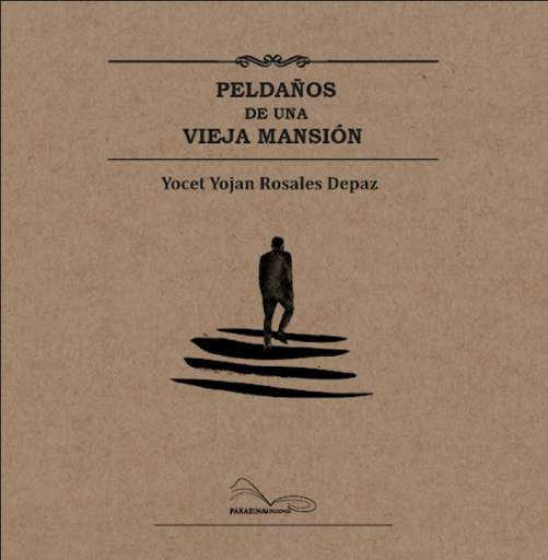 [9786124297960] PELDAÑOS DE UNA VIEJA MANSIÓN