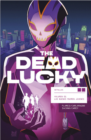 [9788467964547] THE DEAD LUCKY 01: Los buenos mueren jóvenes