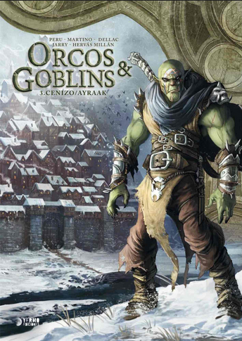 [9788418776007] ORCOS Y GOBLINS 03: Cenizo / Ayraak