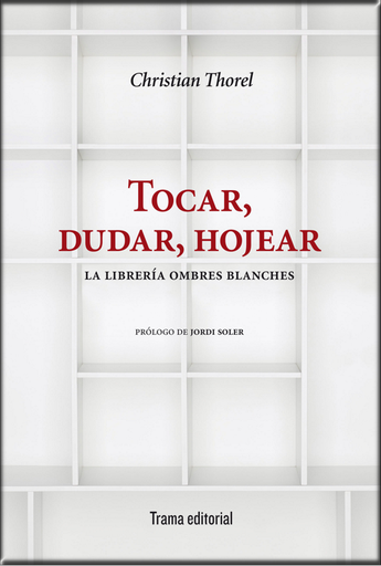 [9788494569272] TOCAR, DUDAR, HOJEAR