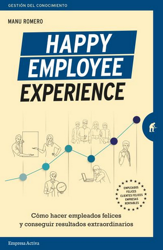 [9788416997459] HAPPY EMPLOYEE EXPERIENCE