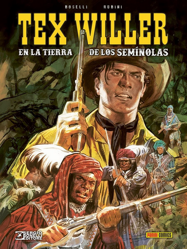 [9788411507547] TEX WILLER EN LA TIERRA DE LOS SEMÍNOLAS
