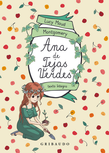 [9788412633610] ANA DE LAS TEJAS VERDES (texto íntegro)