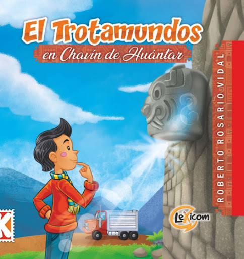 [9786124330957] EL TROTAMUNDOS EN CHAVÍN DE HUÁNTAR
