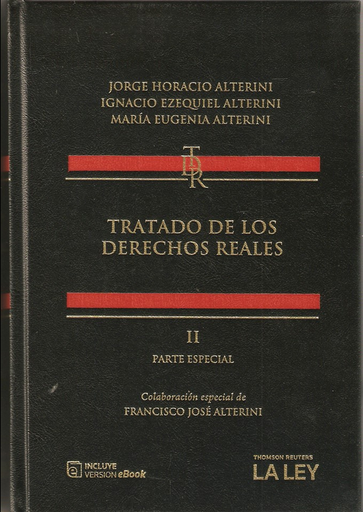 [9789870317524] TRATADO DE LOS DERECHOS REALES II