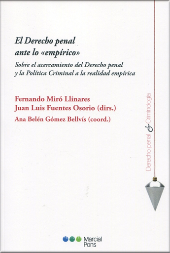 [9788413813141] EL DERECHO PENAL ANTE LO “EMPÍRICO”