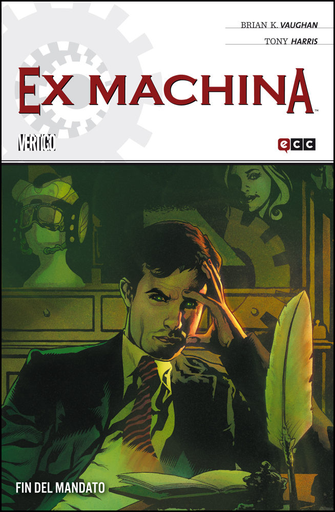 [9788416409990] EX MACHINA núm. 10 (de 10): FIN DEL MANDATO