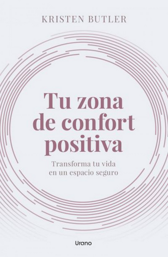 [9788418714412] TU ZONA DE CONFORT POSITIVA