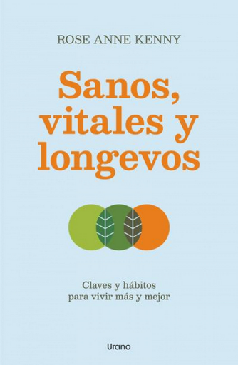 [9788418714443] SANOS, VITALES Y LONGEVOS