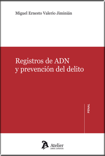 [9788417466466] REGISTROS DE ADN Y PREVENCIÓN DEL DELITO