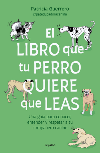 [9788425366154] EL LIBRO QUE TU PERRO QUIERE QUE LEAS