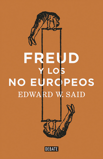 [9788418056888] FREUD Y LOS NO EUROPEOS