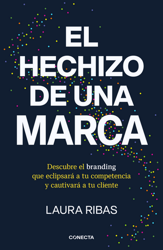 [9788418053115] EL HECHIZO DE UNA MARCA