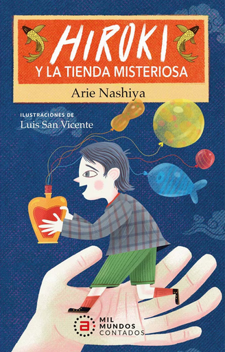 [9788446054450] HIROKI Y LA TIENDA MISTERIOSA