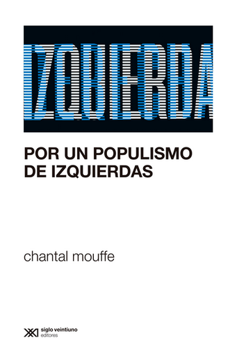 [9788432320934] POR UN POPULISMO DE IZQUIERDAS