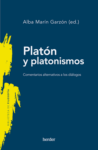 [9788425450624] PLATÓN Y PLATONISMOS