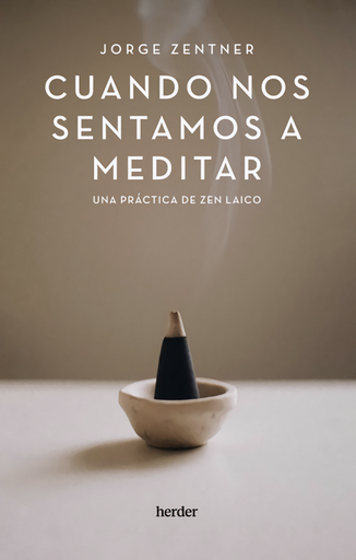 [9788425450600] CUANDO NOS SENTAMOS A MEDITAR