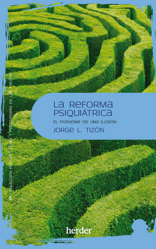 [9788425450419] LA REFORMA PSIQUIÁTRICA