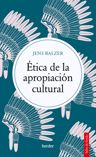 [9788425450488] ÉTICA DE LA APROPIACIÓN CULTURAL