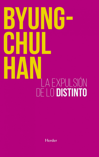 [9788425449222] LA EXPULSIÓN DE LO DISTINTO