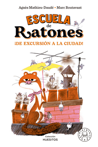 [9788418733857] ESCUELA DE RATONES: ¡DE EXCURSIÓN EN LA CIUDAD!