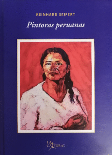 [9786124789199] PINTORAS PERUANAS