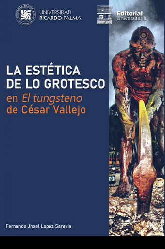 [9786123310202] LA ESTÉTICA DE LO GROTESCO EN EL TUNGSTENO DE CÉSAR VALLEJO