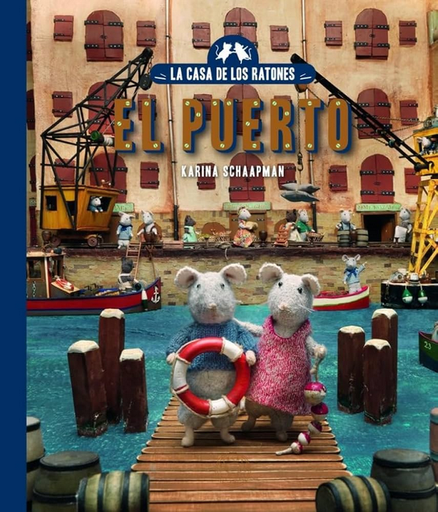 [9788419654687] LA CASA DE LOS RATONES 4: El puerto