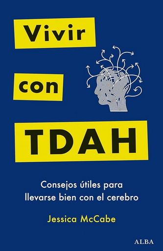 [9788411780605] VIVIR CON TDAH