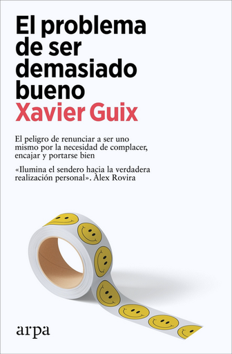 [9788419558534] EL PROBLEMA DE SER DEMASIADO BUENO