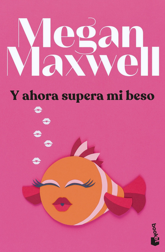 [9788408279433] Y AHORA SUPERA MI BESO