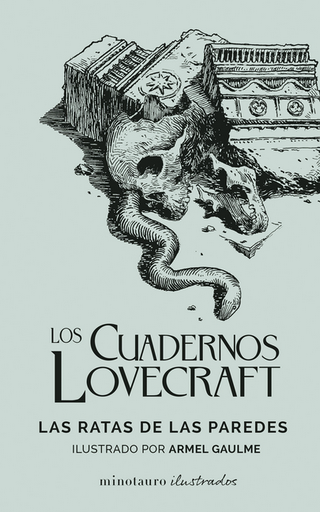 [9788445010518] LOS CUADERNOS LOVECRAFT: Las Ratas de las Paredes