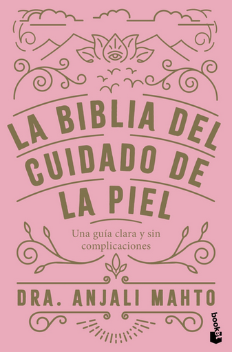 [9788408285069] LA BIBLIA DEL CUIDADO DE LA PIEL