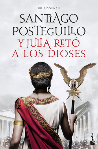 [9788408246466] Julia Domna II: Y JULIA RETÓ A LOS DIOSES