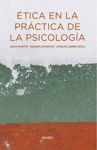 [9788425450006] ÉTICA EN LA PRÁCTICA DE LA PSICOLOGÍA