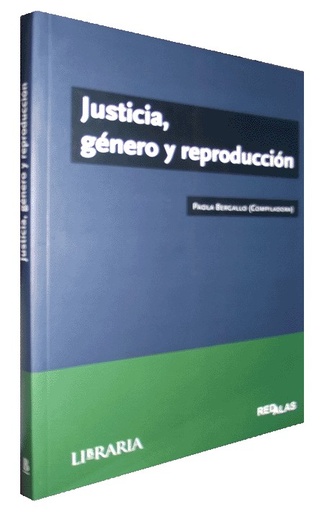 [003366] JUSTICIA, GÉNERO Y REPRODUCCIÓN