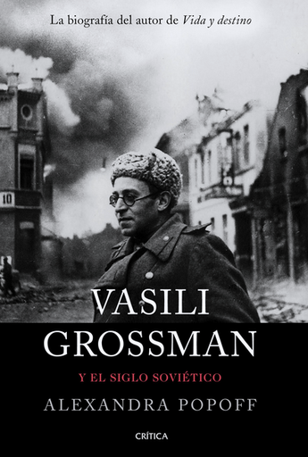 [9788491992196] VASILI GROSSMAN Y EL SIGLO SOVIÉTICO
